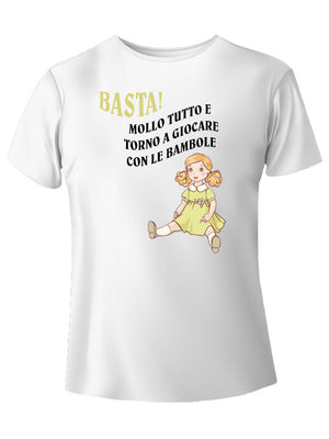 Torno a giocare con le bambole t-shirt